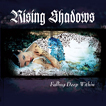Rising Shadows Falling Deep Within CD